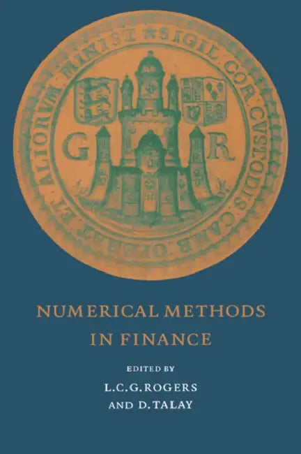 Numerical Methods in Finance by L. C. G. Rogers, D. Talay