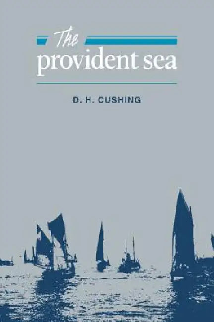 The Provident Sea by David H. Cushing