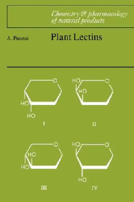 Plant Lectins by A. Pusztai