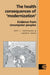 The Health Consequences of 'Modernisation': Evidence from Circumpolar Peoples by Roy J. Shephard, Andris Rode