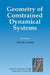 Geometry of Constrained Dynamical Systems by John M. Charap