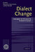 Dialect Change: Convergence and Divergence in European Languages by Peter L. Auer, Frans Hinskens, Paul Kerswill