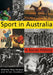 Sport in Australia: A Social History by Wray Vamplew