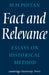 Fact and Relevance: Essays on Historical Method by M. M. Postan