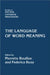 The Language of Word Meaning by Federica Busa