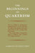 The Beginnings of Quakerism by William C. Braithwaite