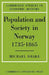 Population and Society in Norway 1735 1865 by Michael Drake