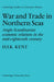War and Trade in Northern Seas: Anglo-Scandinavian Economic Relations in the Mid-Eighteenth Century by H. S. K. Kent