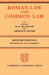 Roman Law and Common Law: A Comparison in Outline by W. W. Buckland, Arnold D. McNair, Buckland W. W.