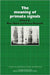 The Meaning of Primate Signals by Rom Harre, Vernon Reynolds, Rom Harr
