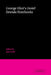 George Eliot's 'Daniel Deronda' Notebooks by George Eliot, Jane Irwin, Irwin Jane