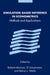 Simulation-Based Inference in Econometrics: Methods and Applications by Roberto Mariano, Til Schuermann, Melvyn J. Weeks