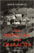 The Historian and Character: And Other Essays by Dom David Knowles