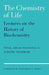 The Chemistry of Life: Eight Lectures on the History of Biochemistry by Robert Hill, F. G. Young, Malcolm Dixon