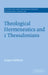 Theological Hermeneutics and 1 Thessalonians by Angus Paddison