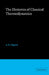 Elements of Classical Thermodynamics: For Advanced Students of Physics by A. B. Pippard