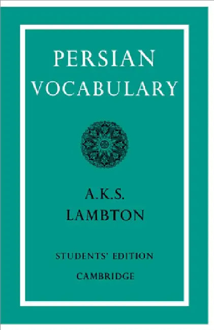 Persian Vocabulary by Ann K. S. Lambton