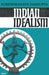 Indian Idealism by DasGupta, Surendranath Dasgupta