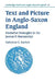 Text and Picture in Anglo-Saxon England: Narrative Strategies in the Junius 11 Manuscript by Catherine E. Karkov