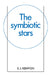 The Symbiotic Stars by S. J. Kenyon