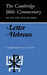 A Letter to Hebrews by J. H. Davies
