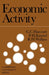 Economic Activity by Geoffrey Colin Harcourt, P. H. Karmel, R. H. Wallace