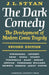 The Dark Comedy: 2nd Edition by J. L. Styan, Styan