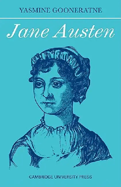 Jane Austen by Yasmine Gooneratne, Malini Yasmine Gooneratne, Gooneratne