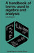 A Handbook of Terms Used in Algebra and Analysis by A. G. Howson