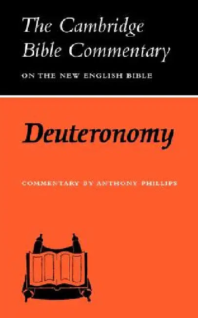 Deuteronomy by Anthony Phillips, Anthony Phillips