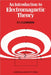 An Introduction to Electromagnetic Theory by P. C. Clemmow