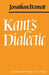 Kants Dialectic by Jonathan Bennett, Bennett Jonathan