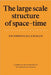 The Large Scale Structure of Space-Time by Stephen Hawking
