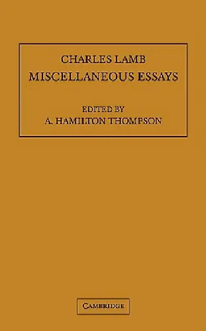 Miscellaneous Essays by Charles Lamb