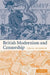 British Modernism and Censorship by Celia Marshik