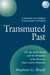 A History of Modern Planetary Physics: Volume 2, the Age of the Earth and the Evolution of the Elements from Lyell to Patterson: Transmuted Past by Stephen G. Brush