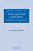 Solon and Early Greek Poetry: The Politics of Exhortation by Elizabeth Irwin