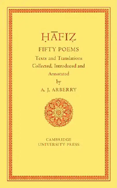 Fifty Poems of H Fiz by Arthur John Arberry, Arberry Arthur J.