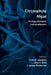 Chrysophyte Algae: Ecology, Phylogeny and Development by Craig D. Sandgren, J. P. Smol, J. Kristiansen