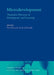 Microdevelopment: Transition Processes in Development and Learning by Nira Granott, Jim Parziale