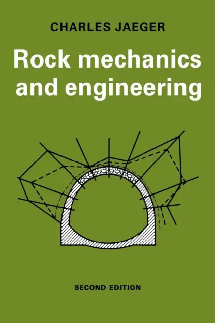 Rock Mechanics and Engineering by C. Jaeger, Charles Jaeger