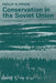 Conservation in the Soviet Union by Philip R. Pryde
