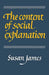 The Content of Social Explanation by Susan James