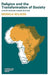 Religion and the Transformation of Society: A Study in Social Change in Africa by Monica Wilson
