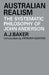 Australian Realism: The Systematic Philosophy of John Anderson by A. J. Baker, Baker A. J., Anthony Quinton
