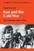 Iran and the Cold War: The Azerbaijan Crisis of 1946 by Louise L. Estrange Fawcett, Fawcett Louise L. Estrange