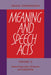 Meaning and Speech Acts: Volume 2, Formal Semantics of Success and Satisfaction by Daniel Vanderveken
