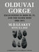 Olduvai Gorge by M. D. Leakey, Mary Leakey, Derek Roe