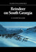 Reindeer on South Georgia: The Ecology of an Introduced Population by N. Leader-Williams