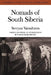 Nomads South Siberia: The Pastoral Economies of Tuva by Vainshtein, Sevyan Vainshtein